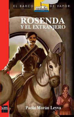 Rosenda y el Extranjero (eBook, ePUB) - Morán Leyva, Paola