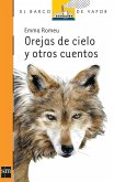 Orejas de cielo y otros cuentos (eBook, ePUB)