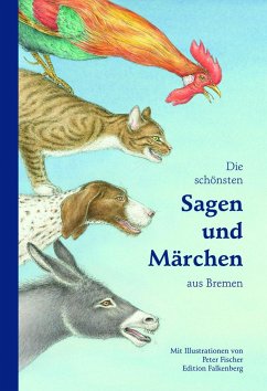 Die schönsten Sagen und Märchen aus Bremen - Falkenberg, Oliver