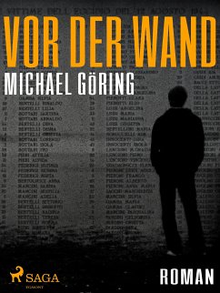 Vor der Wand (eBook, ePUB) - Göring, Michael