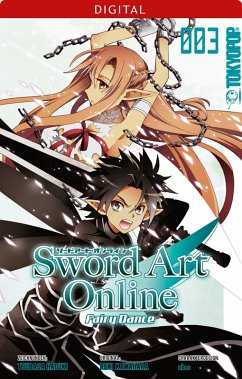 Sword Art Online - Fairy Dance Bd.3 (eBook, PDF) - Kawahara, Reki; Hazuki, Tsubasa