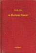 Le Docteur Pascal (eBook, ePUB) - Bild 1