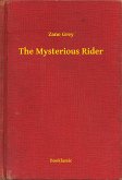 The Mysterious Rider (eBook, ePUB)