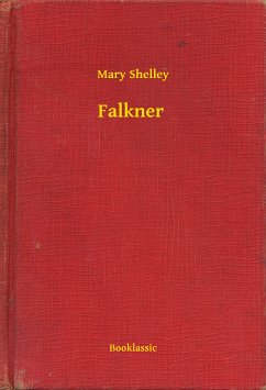 Falkner (eBook, ePUB) - Shelley, Mary