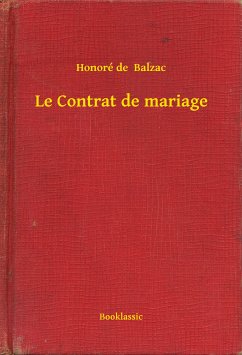 Le Contrat de mariage (eBook, ePUB) - Honoré, Honoré