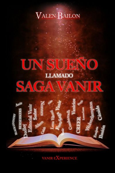 Un sueño llamado Saga Vanir (eBook, ePUB) Un sueño llamado Saga Vanir (eBook, ePUB)