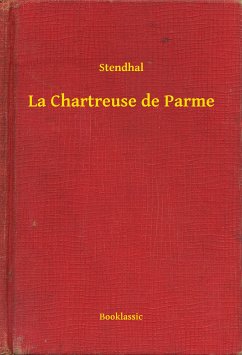 La Chartreuse de Parme (eBook, ePUB) - Stendhal
