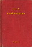 La Bête Humaine (eBook, ePUB)