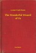 The Wonderful Wizard of Oz (eBook, ePUB) - Bild 1