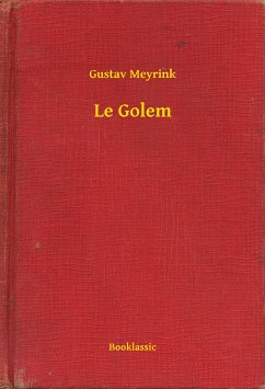 Le Golem (eBook, ePUB) - Gustav, Gustav