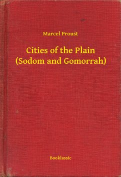 Cities of the Plain (Sodom and Gomorrah) (eBook, ePUB) - Proust, Marcel