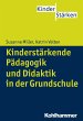 Kinderstärkende Pädagogik in der... - Bild 1