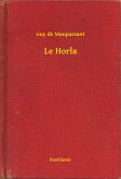 Le Horla (eBook, ePUB)