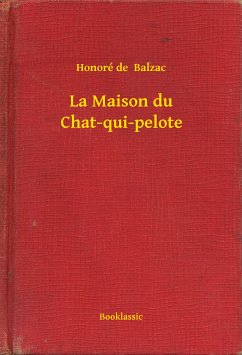 La Maison du Chat-qui-pelote (eBook, ePUB) - Honoré, Honoré