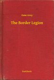 The Border Legion (eBook, ePUB)