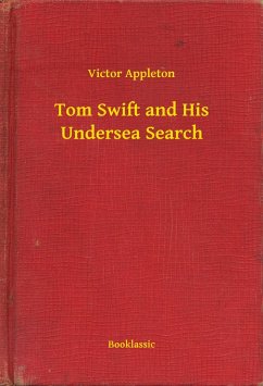 Cover Tom Swift and His Undersea Search (eBook, ePUB)
