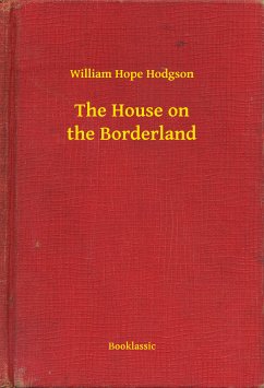 The House on the Borderland (eBook, ePUB) - William, William