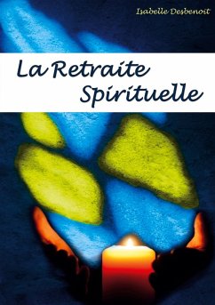 la retraite spirituelle (eBook, ePUB)