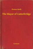 The Mayor of Casterbridge (eBook, ePUB)