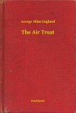 The Air Trust (eBook, ePUB)