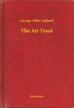 The Air Trust (eBook, ePUB) - George, George