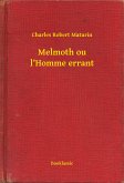 Melmoth ou l&quote;Homme errant (eBook, ePUB)