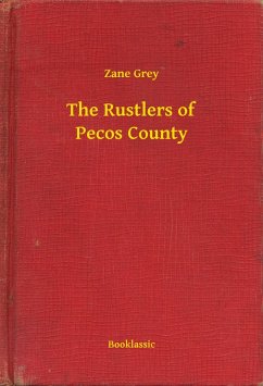 Cover The Rustlers of Pecos County (eBook, ePUB)