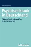 Psychisch krank in Deutschland (eBook, PDF)