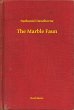 The Marble Faun (eBook, ePUB) - Bild 1