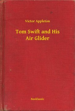 Cover Tom Swift and His Air Glider (eBook, ePUB)
