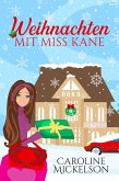 Weihnachten mit Miss Kane (eBook, ePUB)