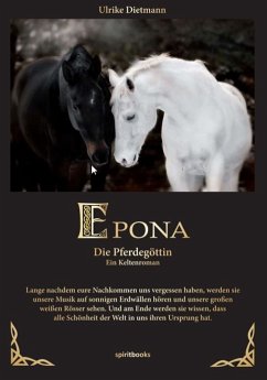 Epona - Die Pferdegöttin (eBook, ePUB) - Dietmann, Ulrike