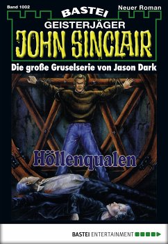 Höllenqualen (3. Teil) / John Sinclair Bd.1002 (eBook, ePUB) - Dark, Jason