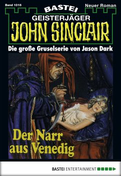 Der Narr aus Venedig / John Sinclair Bd.1016 (eBook, ePUB) - Dark, Jason