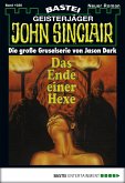 Das Ende einer Hexe / John Sinclair Bd.1030 (eBook, ePUB)