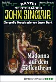 Madonna auf dem Höllenthron / John Sinclair Bd.1040 (eBook, ePUB)