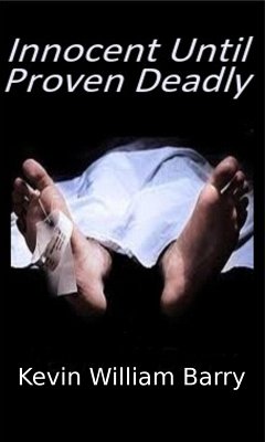 Cover Innocent Until Proven Deadly (eBook, ePUB)