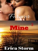 Forever Mine (eBook, ePUB) Forever Mine (eBook, ePUB)