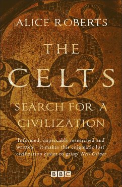 Celts, The - Search for a Civilisation - Roberts, Alice