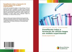 Fenofibrato induz a formação de células beges em modelo experimental - Lima Rachid, Tamiris;Penna, Aline;Souza Mello, Vanessa