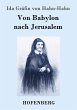 Von Babylon nach Jerusalem - Bild 1