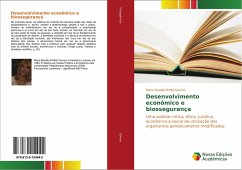 Desenvolvimento econômico e biossegurança