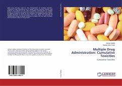 Multiple Drug Administration: Cumulative Toxicities - Siddiq, Afshan;Khan, Rafeeq Alam