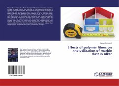 Effects of polymer fibers on the utilization of marble dust in Alker
