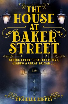 The House at Baker Street - Birkby, Michelle