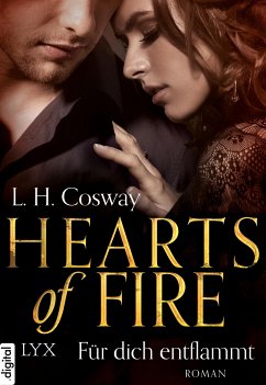 Hearts of Fire - Für dich entflammt / Six of Hearts Bd.2 (eBook, ePUB) - Cosway, L. H.