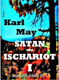 Satan und Ischariot I (eBook, ePUB)