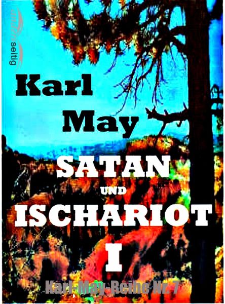 Satan und Ischariot I (eBook, ePUB) Satan und Ischariot I (eBook, ePUB)