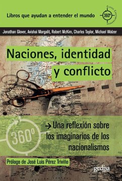 Naciones, identidad y conflicto (eBook, ePUB) - Glover, Jonathan; Margalit, Avishai; Mckim, Robert; Taylor, Charles; Walzer, Michael