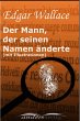 Der Mann, der seinen Namen änderte... - Bild 1